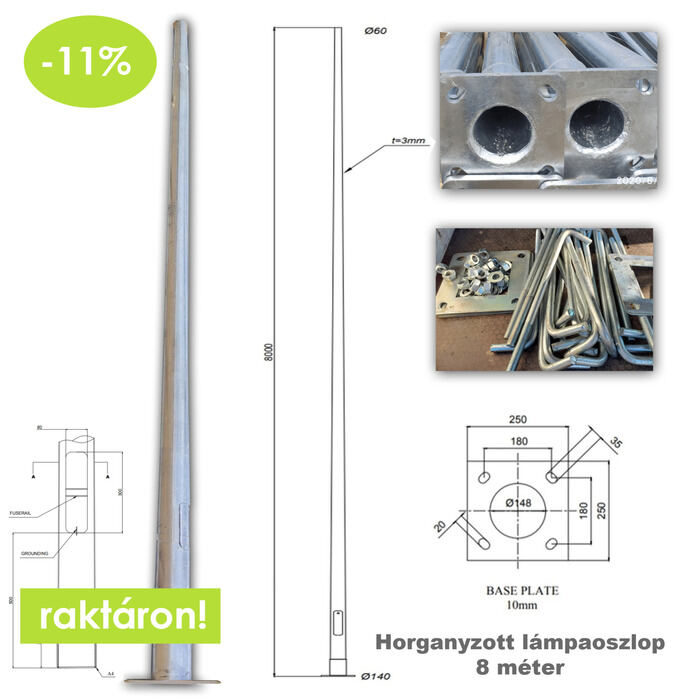 8 méter Horganyzott acél lámpaoszlop UTCAI VILÁGÍTÁSHOZ-PREMIUM LINE 3 mm. falvastagság