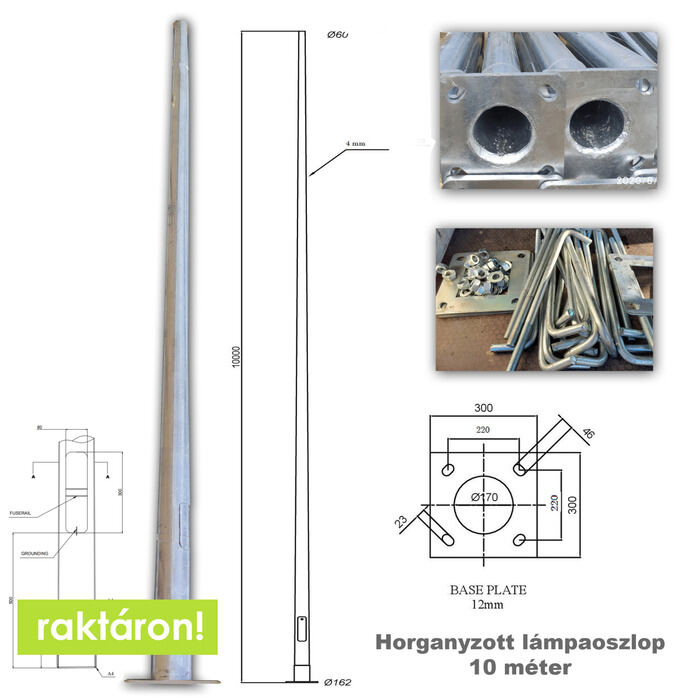 10 méter Horganyzott acél lámpaoszlop UTCAI VILÁGÍTÁSHOZ-PREMIUM LINE 4 mm. falvastagság
